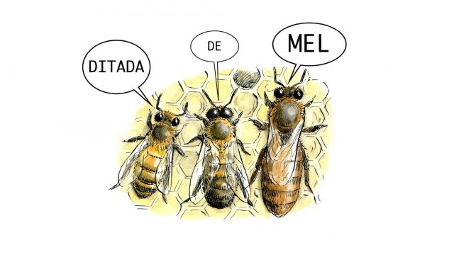 Ditada de mel Ditada de mel